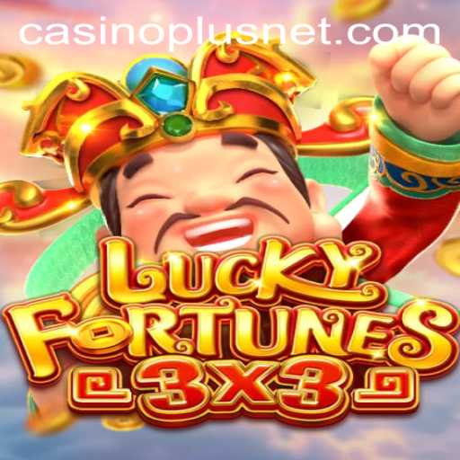Discovering LUCKYFORTUNES3x3: A Dive into the CasinoPlus Experience